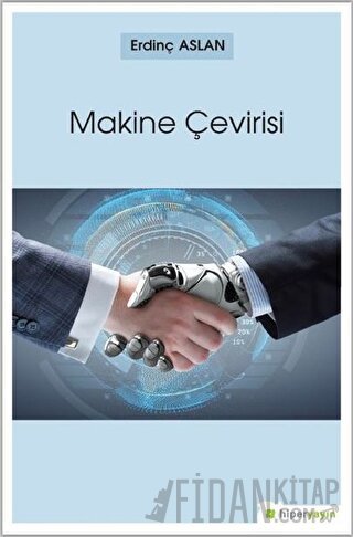 Makine Çevirisi Erdinç Aslan