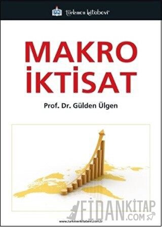 Makro İktisat Gülden Ülgen