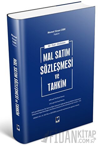 Mal Satım Sözleşmesi ve Tahkim (Ciltli) Memet Sinan Cebe