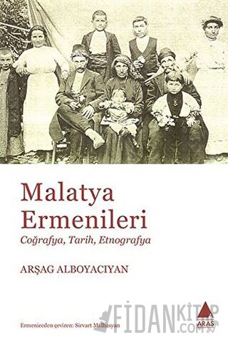 Malatya Ermenileri Arşag Alboyacıyan