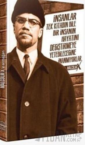 Malcolm X’e Armağan (Ciltli) Fatih Köçer