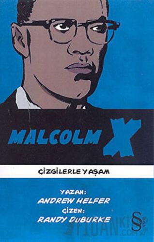 Malcolm X Andrew Helfer