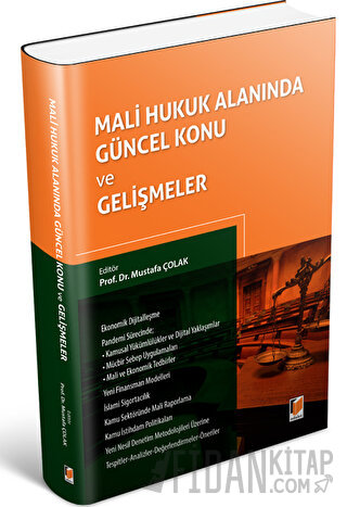 Mali Hukuk Alanında Güncel Konu ve Gelişmeler (Ciltli) Mustafa Çolak