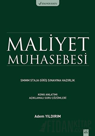 Maliyet Muhasebesi SMMM Staja Giriş Sınavına Hazırlık Adem Yıldırım