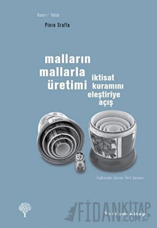 Malların Mallarla Üretimi Piero Sraffa