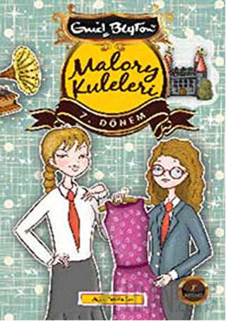 Malory Kuleleri - 7. Dönem Enid Blyton