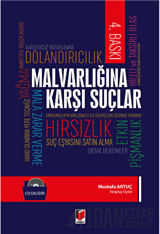 Malvarlığına Karşı Suçlar Mustafa Artuç