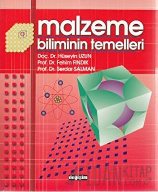 Malzeme Biliminin Temelleri Hüseyin Uzun