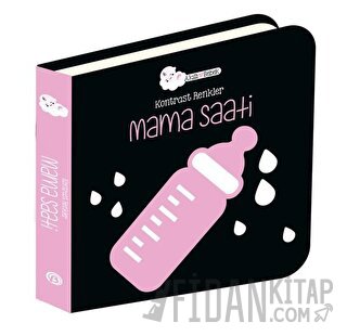 Mama Saati - Kontrast Renkler (Ciltli) Kolektif