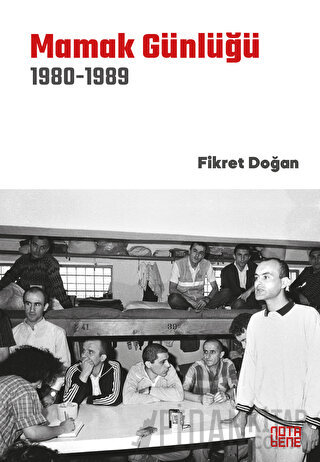 Mamak Günlüğü 1980-1989 Fikret Doğan