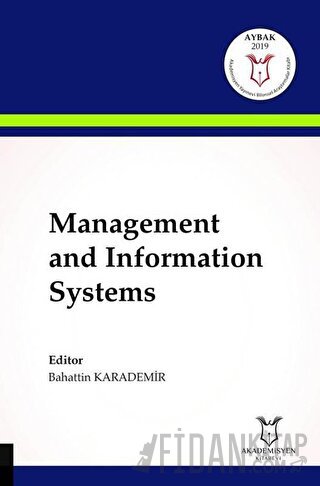 Management and Information Systems Bahattin Karademir