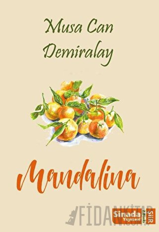 Mandalina Musa Can Demiralay