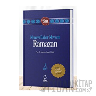 Manevi Bahar Mevsimi Ramazan Mahmud Esad Coşan