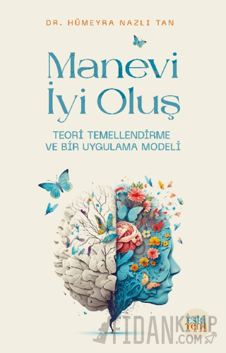 Manevi Bir Oluş Hümeyra Nazlı Tan