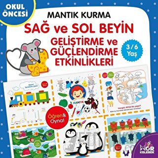 Mantık Kurma Sağ ve Sol Beyin Geliştirme ve Güçlendirme Etkinlikleri K