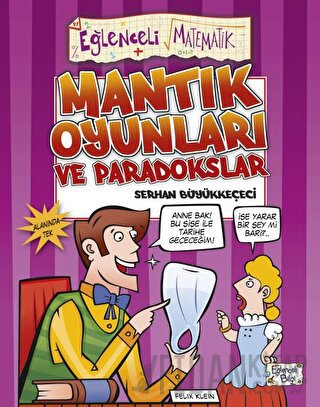 Mantık Oyunları ve Paradokslar Serhan Büyükkeçeci