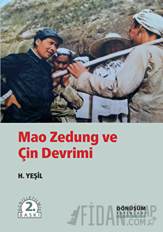 Mao Zedung Ve Çin Devrimi H. Yeşil