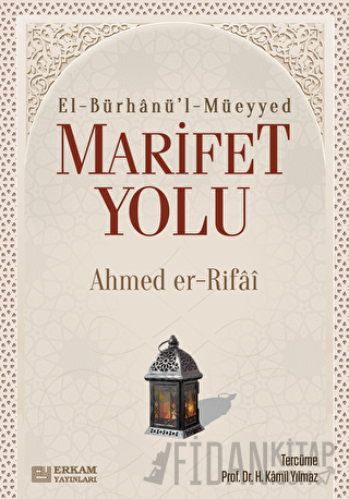 Marifet Yolu Ahmed Er-Rıfai