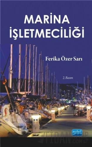 Marina İşletmeciliği Ferika Özer Sarı