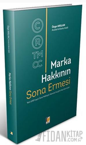 Marka Hakkının Sona Ermesi Özge Arslan