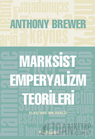 Marksist Emperyalizm Teorileri Anthony Brewer