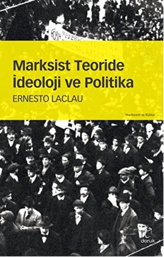 Marksist Teoride İdeoloji ve Politika Ernesto Laclau