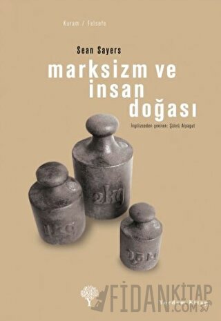 Marksizm ve İnsan Doğası Sean Sayers