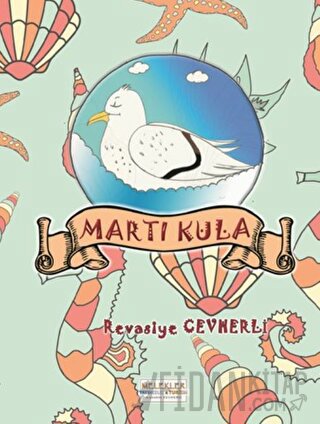 Martı Kula Revasiye Cevherli