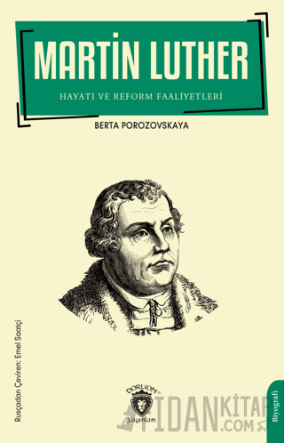 Martin Luther Hayatı ve Reform Faaliyetleri Berta Porozovskaya