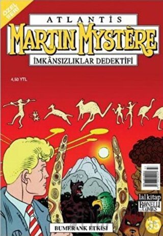 Martin Mystere İmkansızlıklar Dedektifi Özel Seri Sayı: 35 Bumerang Et