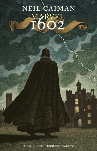 Marvel 1602 Neil Gaiman