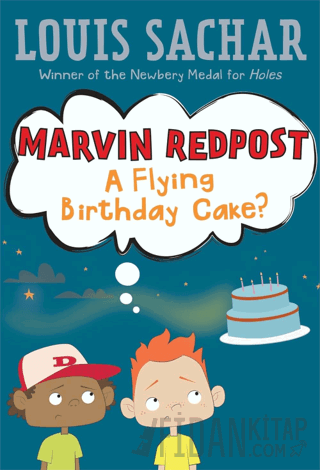 Marvin Redpost 6: A Flying Birthday Cake? Louis Sachar