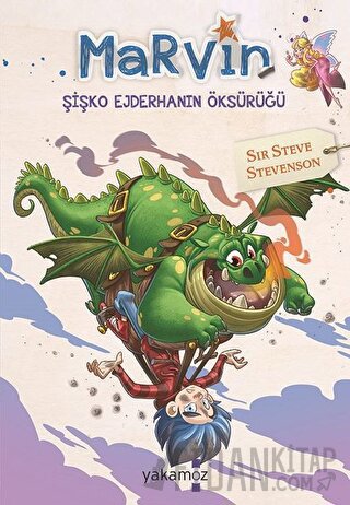 Marvin - Şişko Ejderhanın Öksürüğü Sir Steve Stevenson