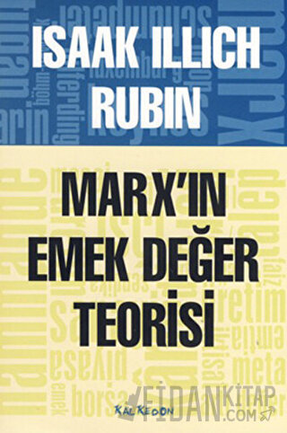 Marx’ın Emek Değer Teorisi Isaak Illich Rubin