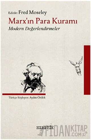 Marx’ın Para Kuramı Fred Moseley