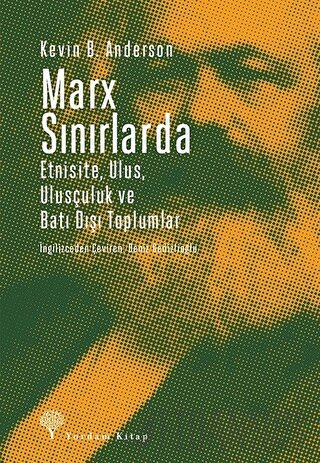 Marx Sınırlarda Kevin B. Anderson