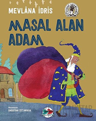 Masal Alan Adam Mevlana İdris