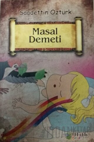 Masal Demeti Saadettin Öztürk