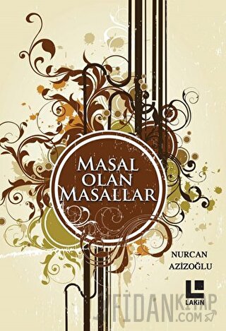 Masal Olan Masallar Nurcan Azizoğlu