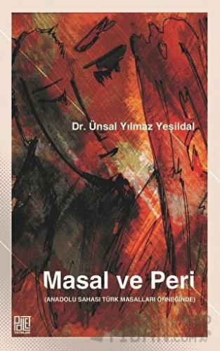 Masal ve Peri Ünsal Yılmaz Yeşildal