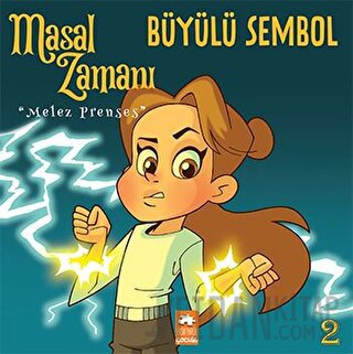 Masal Zamanı Melez Prenses 2 - Büyülü Sembol Kolektif