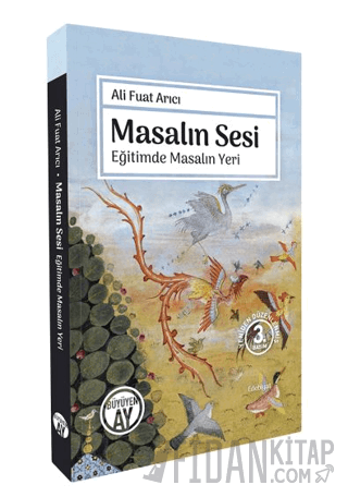 Masalın Sesi Ali Fuat Arıcı