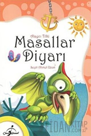 Masallar Diyarı-Alaycı Tilki Seyit Ahmet Uzun