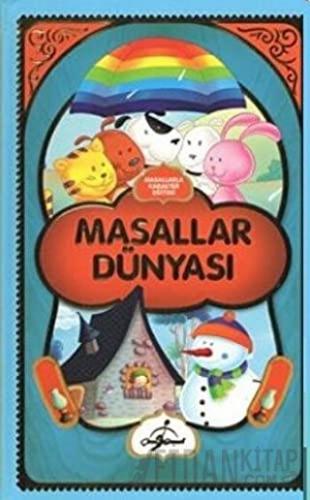 Masallar Dünyası Ecehan Ergin Çetin