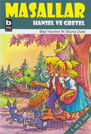 Masallar Hansel Ve Gretel Kolektif