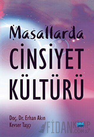 Masallarda Cinsiyet Kültürü Kevser Taşçı