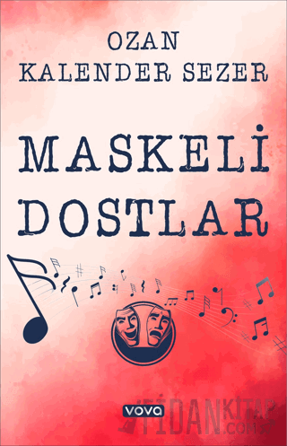 Maskeli Dostlar Ozan Kalender Sezer