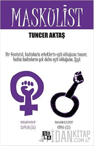 Maskulist Tuncer Aktaş