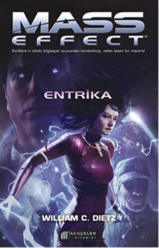 Mass Effect - Entrika William C. Dietz