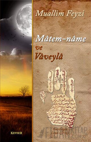 Matem-Name ve Vaveyla Muallim Feyzi